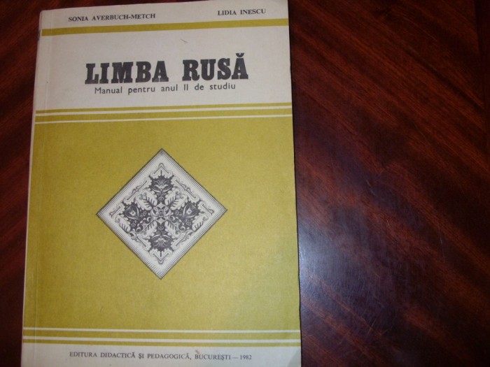 LIMBA RUSA. MANUAL PENTRU ANUL ll DE STUDIU ( rara, cu ilustratii ) * foto mare LIMBA RUSA. MANUAL PENTRU ANUL ll DE STUDIU ( rara, cu ilustratii ) * foto mare