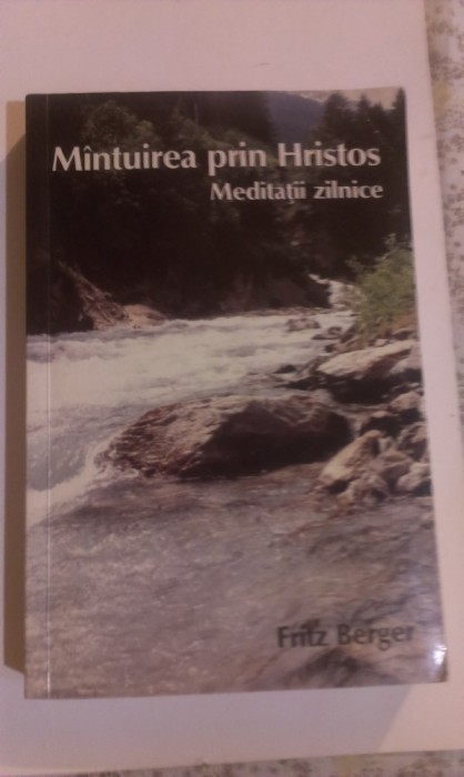 MANTUIREA PRIN HRISTOS - MEDITATII ZILNICE foto mare MANTUIREA PRIN HRISTOS - MEDITATII ZILNICE foto mare