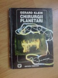 g3 Chirurgii Planetari - Gerard Klein