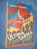M. Paleologue-Ultima Tarina-C.Stere. Stare buna, editie inainte de razboi.