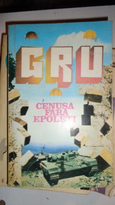 CENUSA FARA EPOLETI / ROMANUL UNUI SPION 348PAGINI= SUVOROV CENUSA FARA EPOLETI / ROMANUL UNUI SPION 348PAGINI= SUVOROV