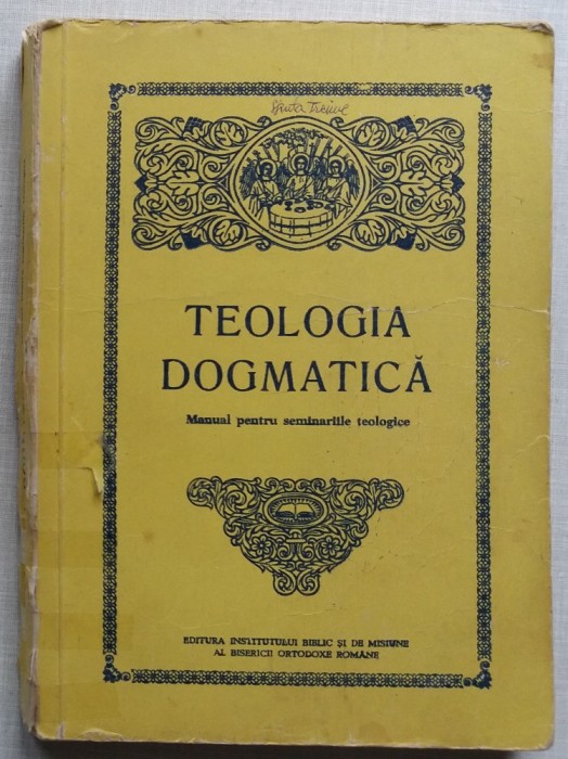Teologia Dogmatica - Manual Pentru Seminariile Teologice (are sublinieri poza 5) foto mare Teologia Dogmatica - Manual Pentru Seminariile Teologice (are sublinieri poza 5) foto mare