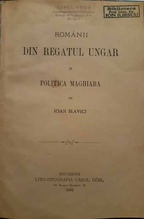 Slavici Princeps: Romani din Regatul Ungar, bucuresti, 1892 foto mare Slavici Princeps: Romani din Regatul Ungar, bucuresti, 1892 foto mare