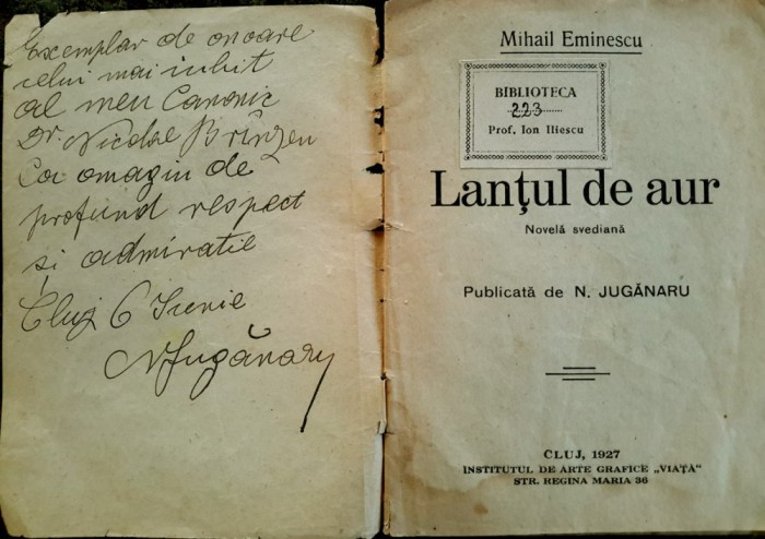 Eminescu, LANTUL DE AUR, Cluj, 1927 - cu dedicatia editorului foto mare Eminescu, LANTUL DE AUR, Cluj, 1927 - cu dedicatia editorului foto mare
