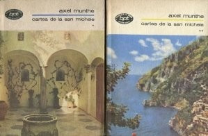 Axel Munthe - Cartea de la San-Michele ( 2 vol. ) foto