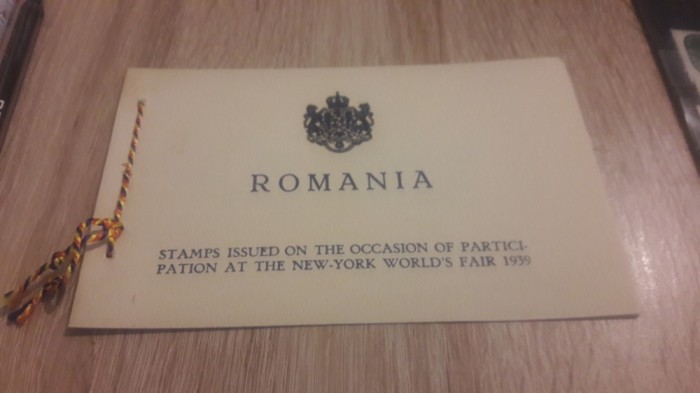 Romania 1939 Expozitia mondiala New York carnet special foto mare Romania 1939 Expozitia mondiala New York carnet special foto mare