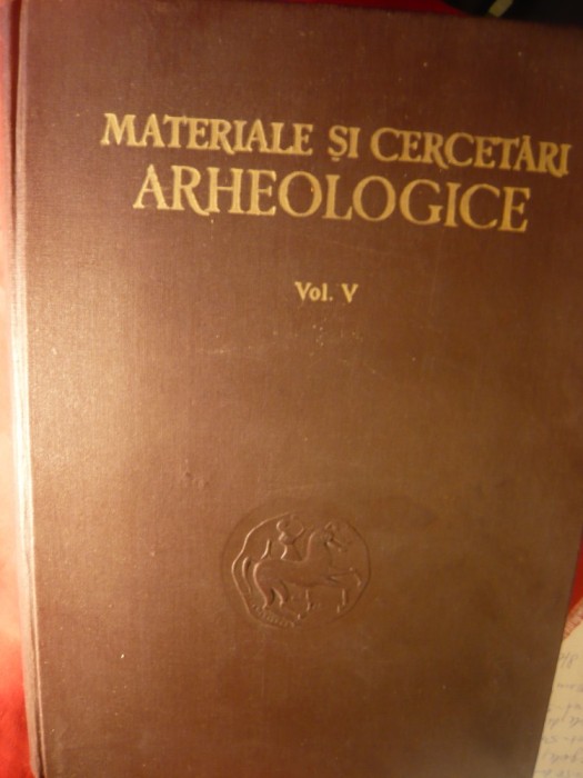 301. Academia RPR -Materiale si Cercetari Arheologice -vol.5- 1959-Acad.E.Condurache 794pag