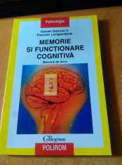 Memorie si functionare cognitiva de Daniel Gaonac&amp;#039;h foto