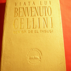 Viata lui Benvenuto Cellini scrisa de el insusi -Ed.ESPLA 1959,trad.si note S.Cr