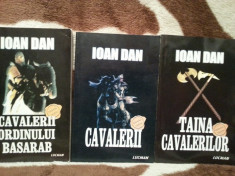 CAVALERII CICLUL-IOAN DAN (3 VOL) foto