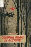 A.F. Feodorov - Obkomul ilegal &icirc;n acțiune