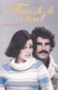 Marcia Ewanick - Trăiește-ți visul