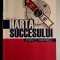 Harta succesului/Your road map for succes - John C. Maxwell