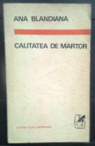 Calitatea de martor / Ana Blandiana 1970 princeps