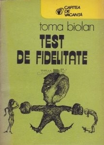 Toma Biolan - Test de fidelitate foto