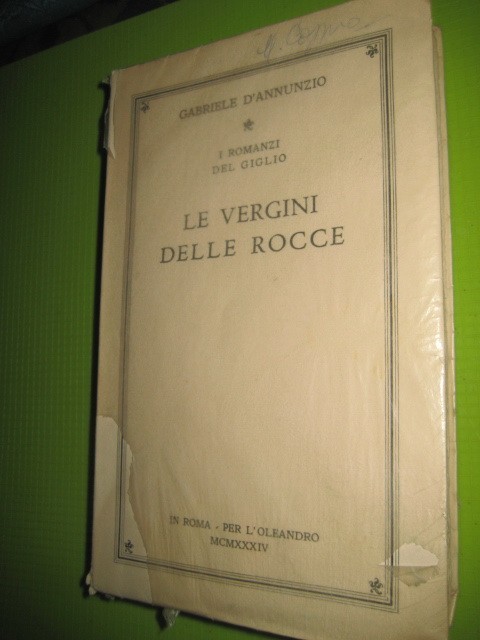 8455-G.Dannunzio-Fecioarele fortaretei-Le Vergini delle Rocce.