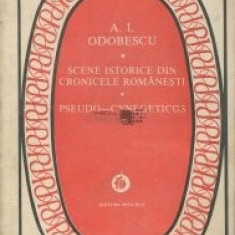 A.I. Odobescu - Scene istorice din cronicile românești