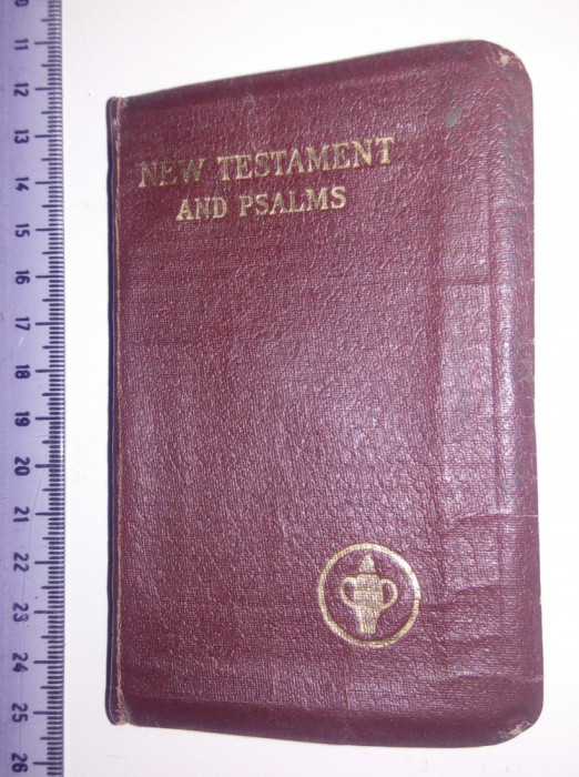 BIBLIE -NOUL TESTAMENT / NEW TESTAMENT AND PSALMS