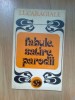 D10 Fabule, Satire, Parodii - Ion Luca Caragiale