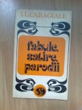 D10 Fabule, Satire, Parodii - Ion Luca Caragiale