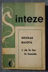 Nicolae Balota - De la Ion la Ioanide foto