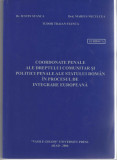 Coordonatele penale ale dreptului comunitar si politici... &quot;Vasile Goldis&quot; 2006, Alta editura