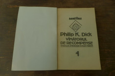 Vanatorul de recompense de Philip K. Dick Ed. Nemira 1992 foto