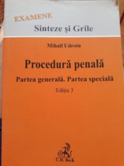 Procedura penala. Partea generala. Partea speciala. Mihai Udroiu foto