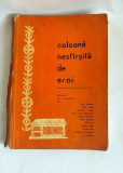 Coloana nesfarsita de eroi, montaje literar-muzical, Baia Mare 1976