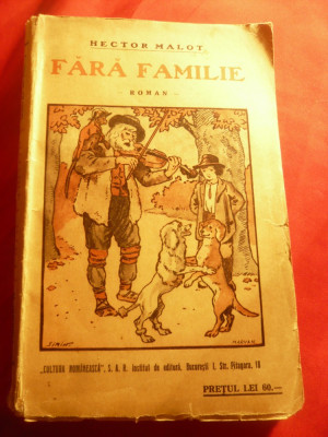 Hector Malot - Fara Familie -vol. II ,interbelica Cultura Romaneasca ,coperta se foto