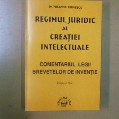 Y. Eminescu Regimul juridic al creatiei intelectuale Bucuresti 1997 foto