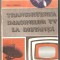 Transmiterea imaginilor tv la distanta