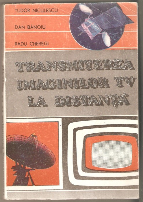 Transmiterea imaginilor tv la distanta