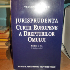 VINCENT BERGER - JURISPRUDENTA CURTII EUROPENE A DREPTURILOR OMULUI , ED. 5/2005