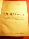 Johan Bojer - Emigrantii -Ed. Nationala Ciornei ,trad.Jul.Giurgea