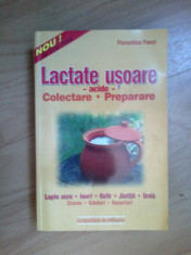 d9 Lactate Usoare - Acide. Colectare, Preparare- Florentina Pavel foto