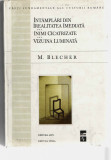 Intamplari din irealitatea imediata/ inimi cicatrizate... Max Blecher 1999, Alta editura