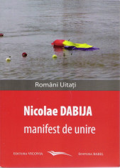 Manifest de unire - Nicolae Dabija foto