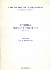 Istoria ideilor politice. Note de curs. - Ioan Turcu foto