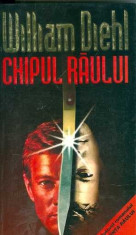 Chipul raului - William Diehl foto