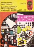 Calculatorul electronic - Unealta secolului XX