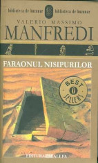 Faraonul nisipurilor - Valerio Massimo Manfredi foto