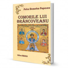 Comorile lui Brancoveanu - Petru Demetru Popescu foto