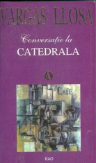 Conversatie la catedrala - Mario Vargas Llosa foto