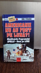 AMERICANII NU AU FOST PE LUNA?! - EMIL STRAINU foto