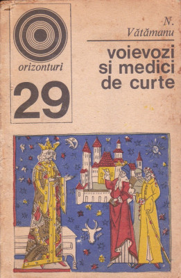 Voievozi și medici de curte foto