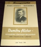 Dumitru Alistar un ilustru carturar moldovean, biografie ilustrata Bacau 2004