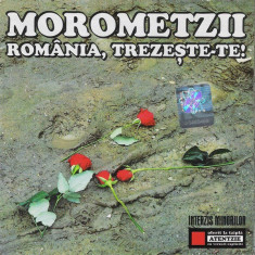 Morometzii ?? Romania, Treze?te-te! (1 CD) foto