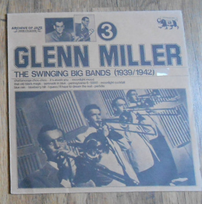 LP Glenn Miller &amp;ndash; The swinging big bands 39-42 vol 3 foto