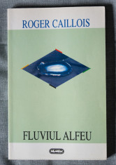 Roger Caillois - Fluviul Alfeu foto
